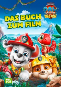 Paw Patrol Der Dinofilm Das Buch zum Film von CARLSEN